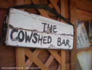 New Shed Sign of shed - The Cowshed Bar, 