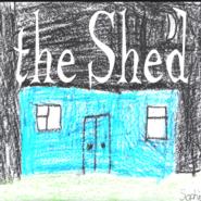  of shed - The Shed, 