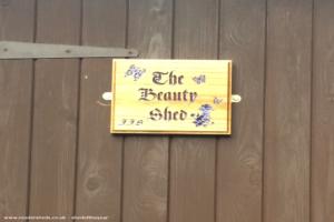 Front sign of shed - The Beauty Shed, Moray
